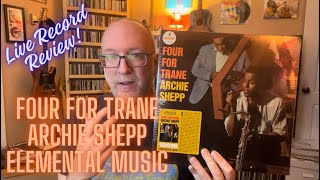 Four For Train: Archie Shepp- Live Record Review (Elemental Music)