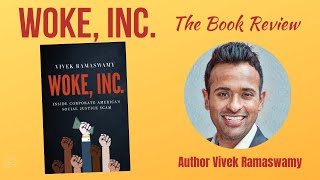 Woke, Inc.: Inside Corporate America’s Social Justice Scam — The Book Review