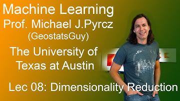 08 Machine Learning: Dimensionality Reduction