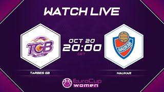 Tarbes GB v Haukar | Full Game - EuroCup Women 2021