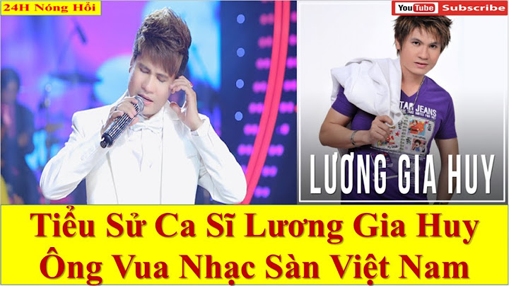 Lương huy faptv sinh năm bao nhiêu