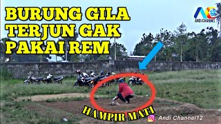 NGERI !!! MERPATI TOMPRANG SUPER NUKIK REM BLONG HAMPIR MATI