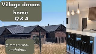 Village dream home Q&A|| #limpopo || @MmaMohau