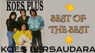KOES BERSAUDARA/PLUS - ALBUM THE GOLDEN HITS #koesplus  #koesbersaudara #popmusic
