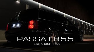 Passat B5.5 Variant Static Night Ride