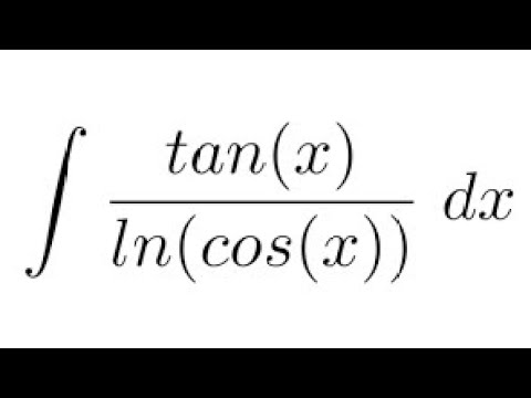 INTEGRATION of tan(x)/ln(cos(x))