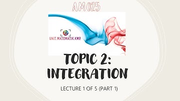 AM025 TOPIC 2 (LECTURE 1 OF 5) PART 1