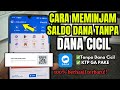 How to Activate Dana Pinjam to Borrow Money Without Dana Cicil for Instant Disbursement