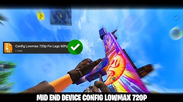 COD MOBILE 60FPS | CONFIG LOWMAX 720P FIX LAGS BR/MP | CONFIG CODM 2023