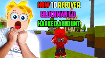 IF Your BLOCKMAN GO Account Was HACKED, Try These Tips Instead of Panicking