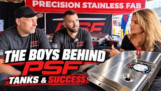The Boys Behind Precision Stainless Fab | Custom Fuel Tanks & Their Success Story