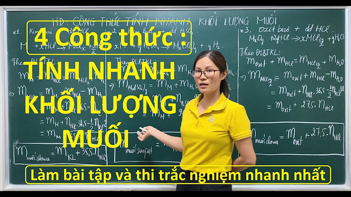 Các công thức tính nhanh hóa học 10 năm 2024