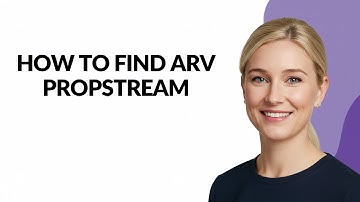 How to Find Arv Propstream - Julia