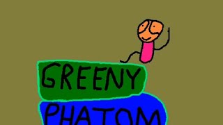 Opening Theme Early Version - Greeny Phatom