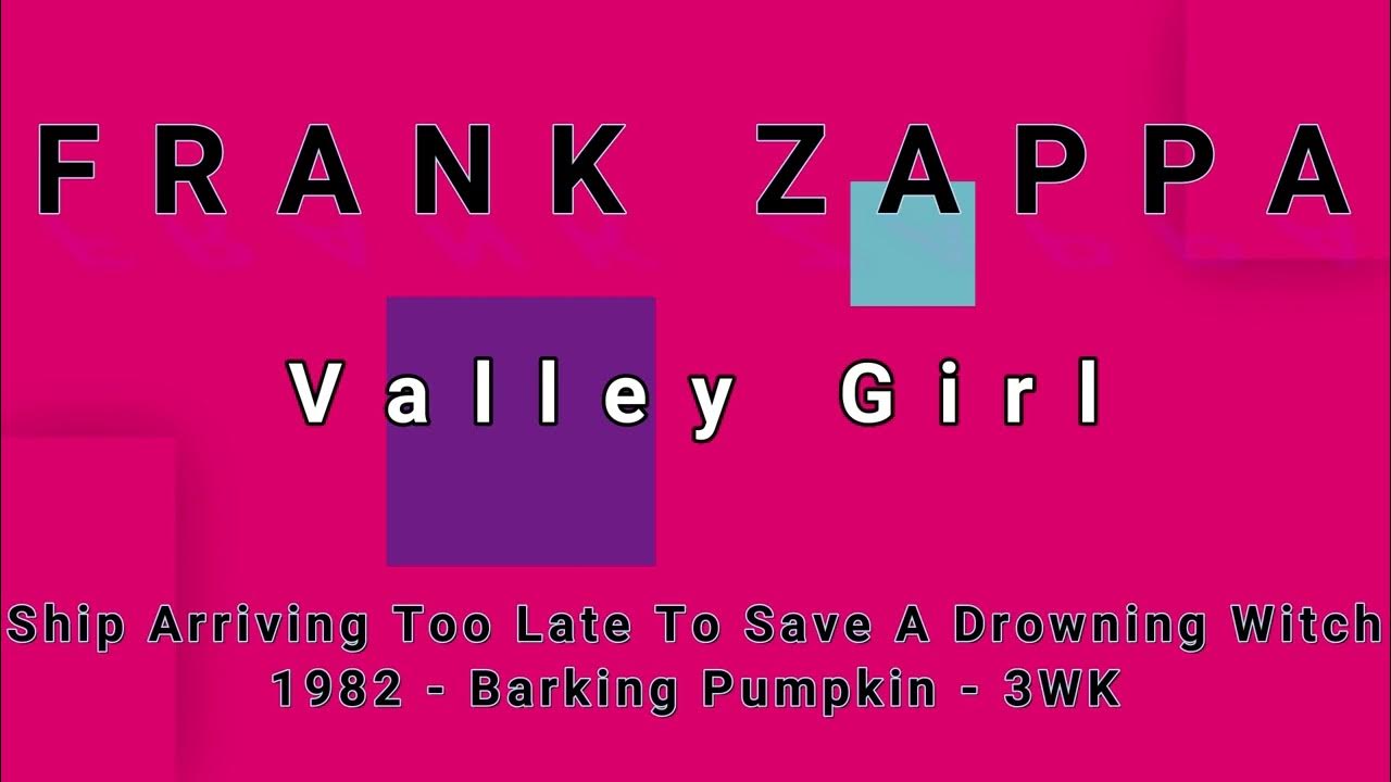 FRANK ZAPPAValley Girl (vinyl) YouTube