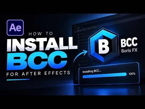 How to Install BCC in After Effects [2026] — Complete Setup Guide