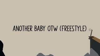 Nle Choppa  Another Baby Otw freestyle s