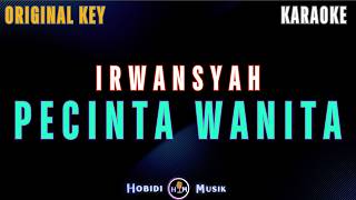Pecinta Wanita - Irwansyah 