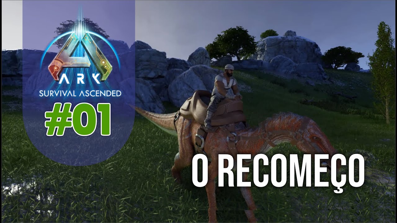 ARK ASA SÉRIE REAL #1 - O RECOMEÇO