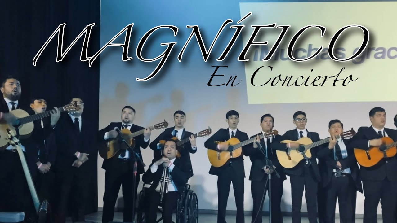 MAGNÍFICO (En Concierto) - Rondalla Juvenil El Jordán