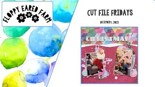 EP #498 Cut File Fridays