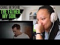 Craig Morgan - The Father, My Son, and the Holy Ghost [REACTION]