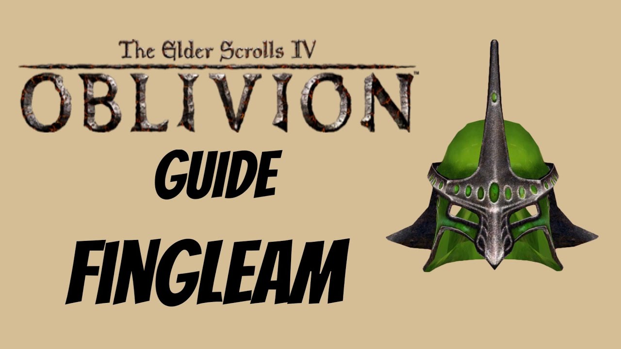 Fingleam - Oblivion Guide