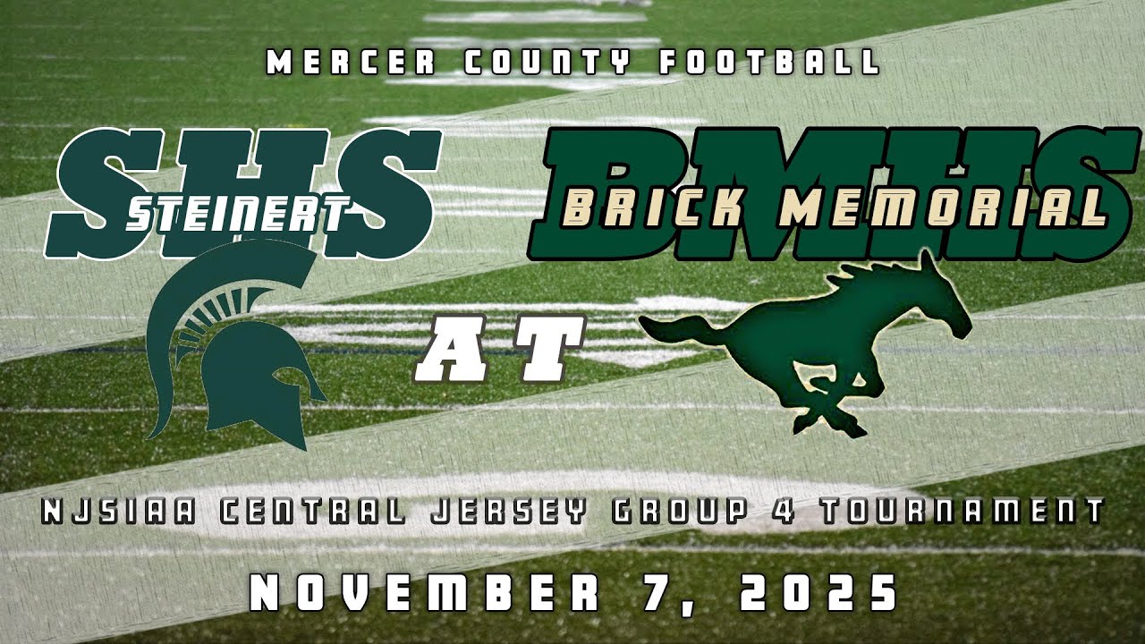 High School Football | NJSIAA CJ G4 | Steinert Spartans at Brick Memorial Mustangs 11/7/25