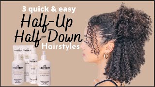 3 HALF UP, HALF DOWN HAIRSTYLES FOR NATURAL WASH & GO HAIR | Curlsmith Shine Recipe | AbbieCurls