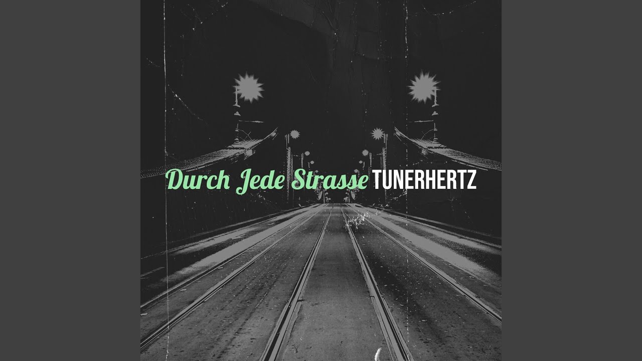 Watch Durch Jede Strasse on YouTube Watch Durch Jede Strasse on YouTube