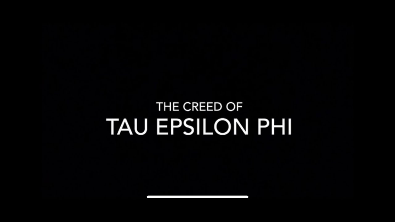 The Creed of Tau Epsilon Phi