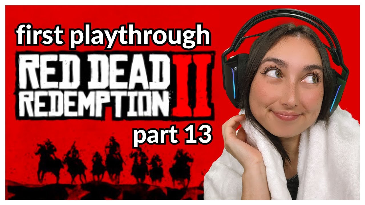 red dead redemption 2 | part 13 - YouTube