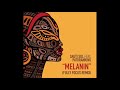 Sauti Sol feat. Patoranking - Melanin (Fully Focus Remix)