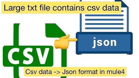 Read a large flatfile csv file and convert into json output in mule4