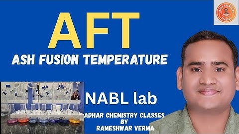 Ash fusion temperature||AFT| coal ash fusion temperature kya hai|AFT ka temperature 1250°c |#coal