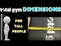 Total Gym / Sliding Bench Trainer Dimensions for Tall or Short People