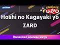 Hoshi no Kagayaki yo – ZARD (Romaji Karaoke with guide)