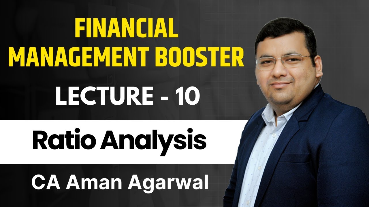 Ratio Analysis Revision | Booster Financial Management | Lecture -10 ...