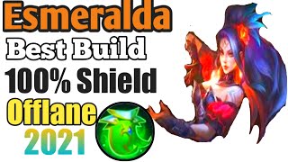 100% Shield - Esmeralda Best Build 2021 - Top 1 Global Esmeralda Build | Esmeralda Gameplay - MLBB