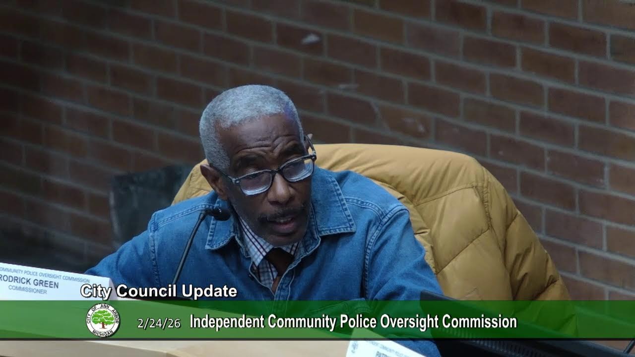 Ann Arbor Independent Community Police Oversight Commission Meeting 2/24/26