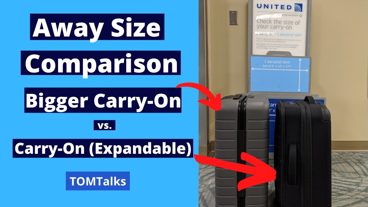 away carry on vs bigger carry on