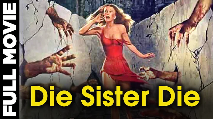Die Sister Die (1978) | American Thriller Movie | ...