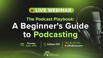 The Podcast Playbook: A Beginner