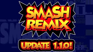 Smash Remix: Version 1.1.0 Release - EXPANSION PAK REQUIRED