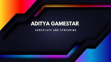 ADITYA GAMESTAR - CHANNEL INTRO | Experience in 3D |