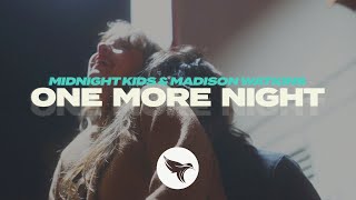 Midnight Kids & Madison Watkins - One More Night (Official Lyric Video)
