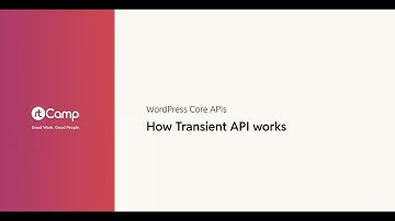 How Transient API works