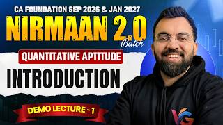 Quantitative Aptitude | CA Foundation Sept 2026 &amp; Jan 2027 Nirmaan 2.0 Batch | Rahul Bhutani Sir