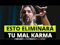 Cmo deshacerse del karma negativo en tu vida enseanza poderosa