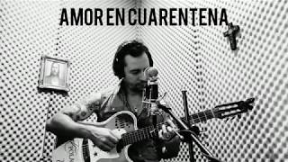 Video thumbnail of "Amor en cuarentena - Polache"